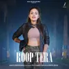 About Roop Tera Song